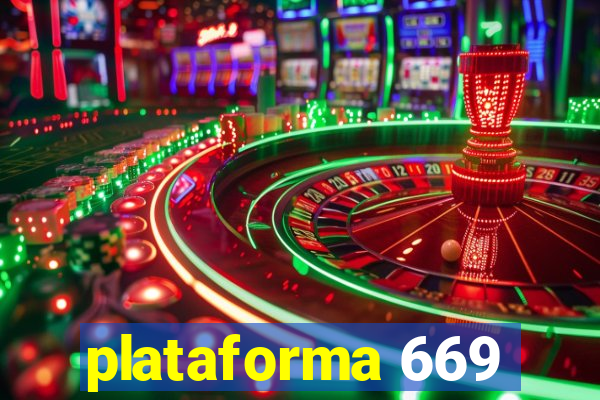 plataforma 669